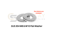 M8 & M10 SUS 304 Stainless Steel Flat Washer
